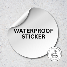 Load image into Gallery viewer, Waterproof Stickers