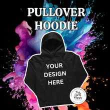 Load image into Gallery viewer, Custom Hoodie
