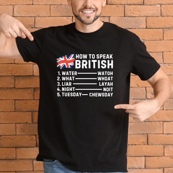 Humorous British Graphic T-shirt