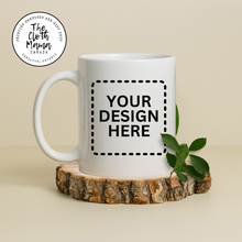 Load image into Gallery viewer, Custom Photo and Text Mug
