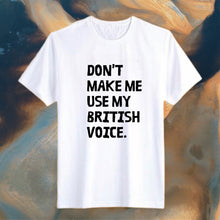 Load image into Gallery viewer, British Voice Graphic Tshirt
